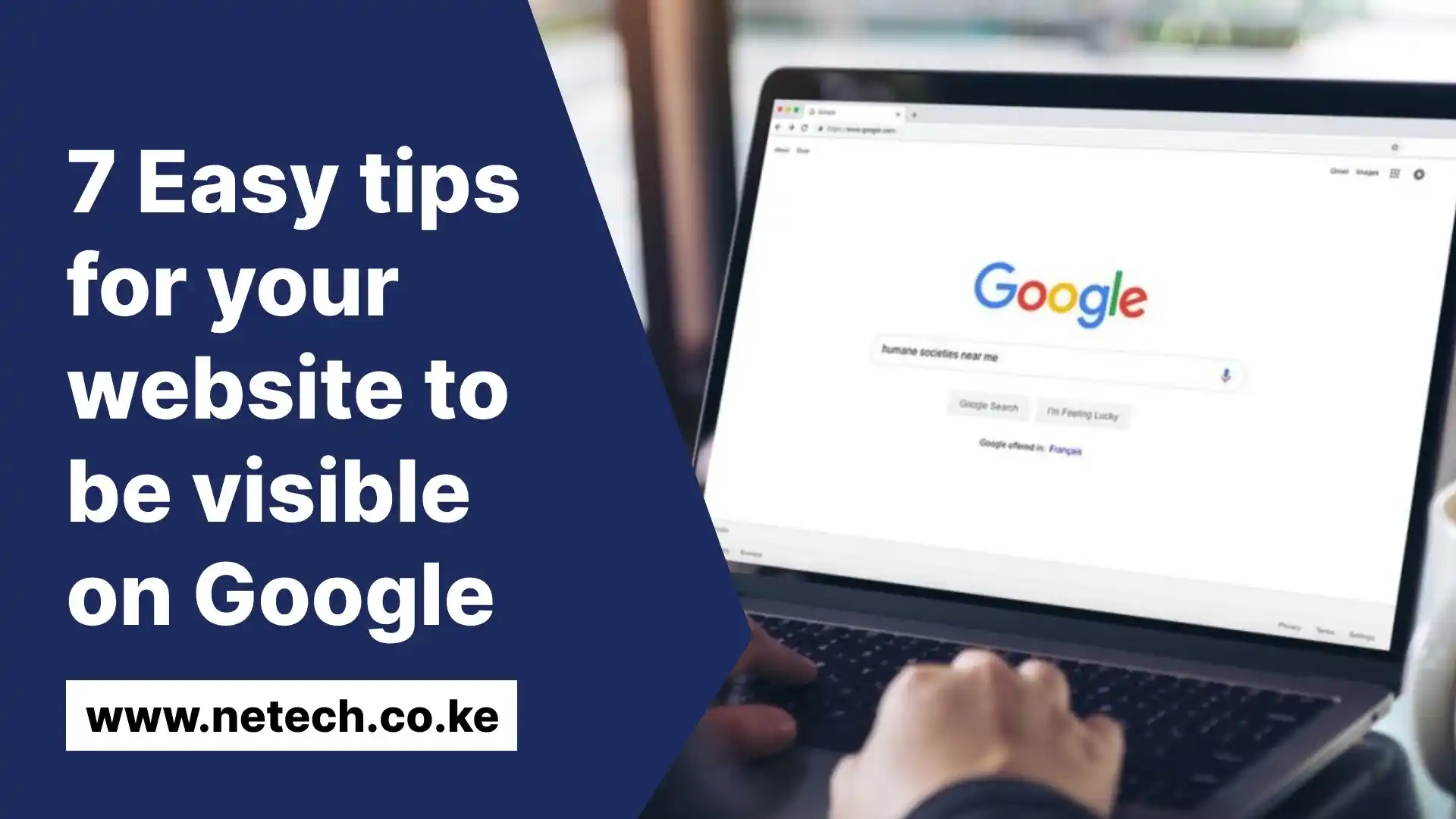 7 easy ways to Get Your Website visible on Google